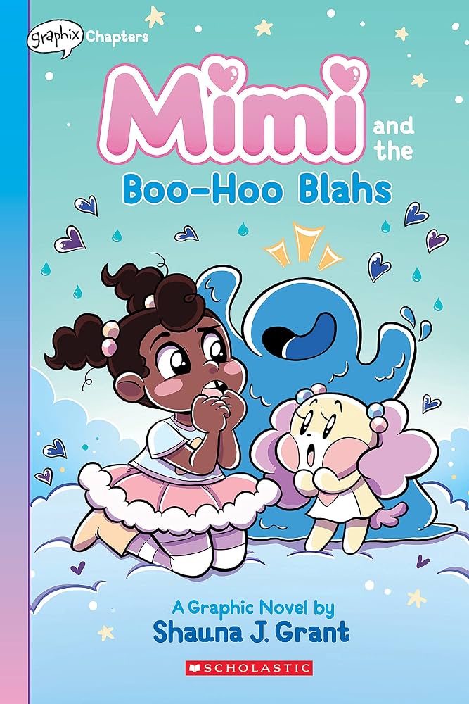 Mimi Boo-Hoo Blahs by Shauna J Grant