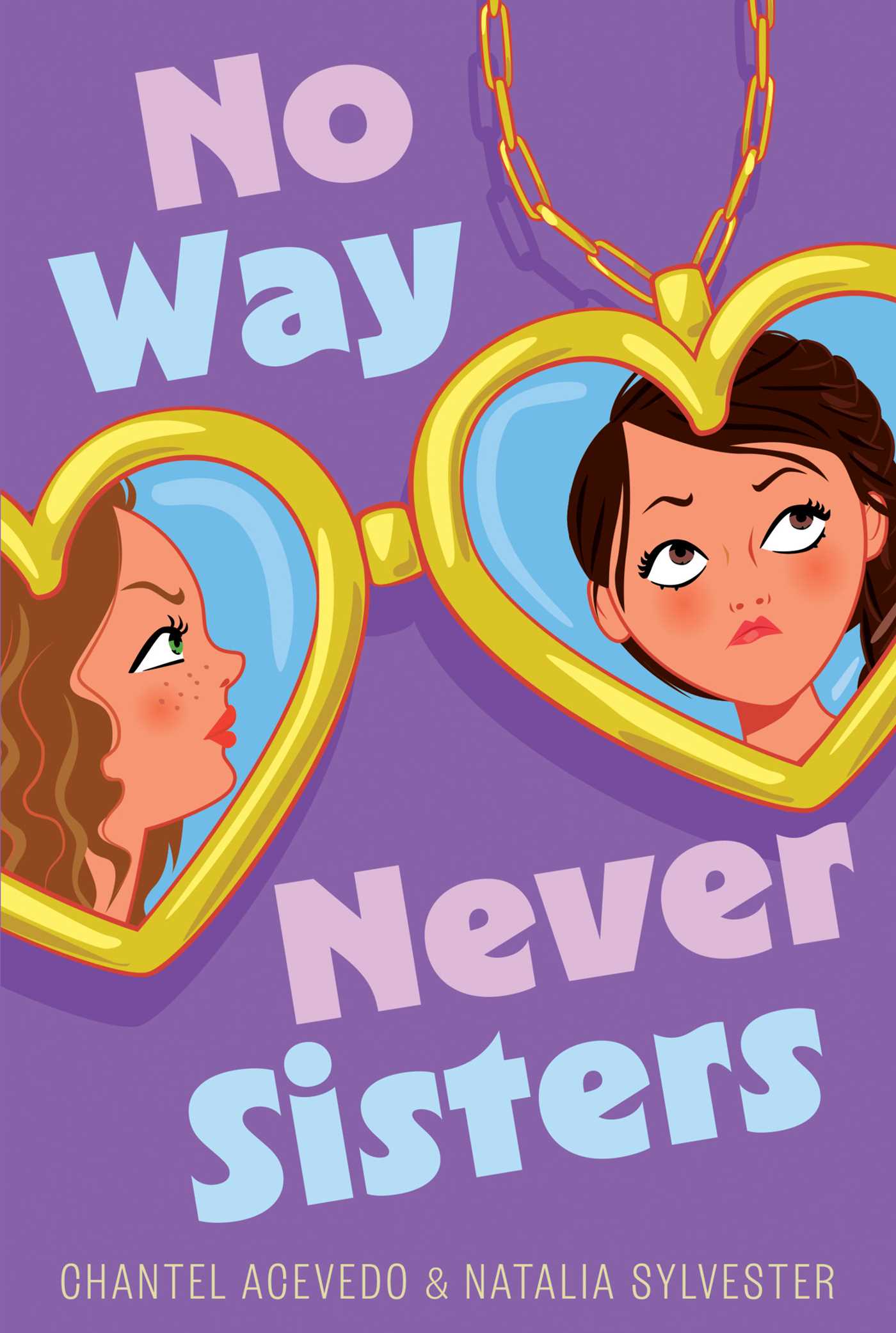 No Way Sisters by Natalia Sylvester