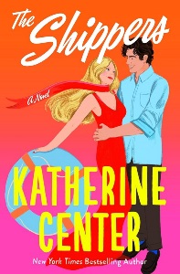The Shippers by Katherine Center