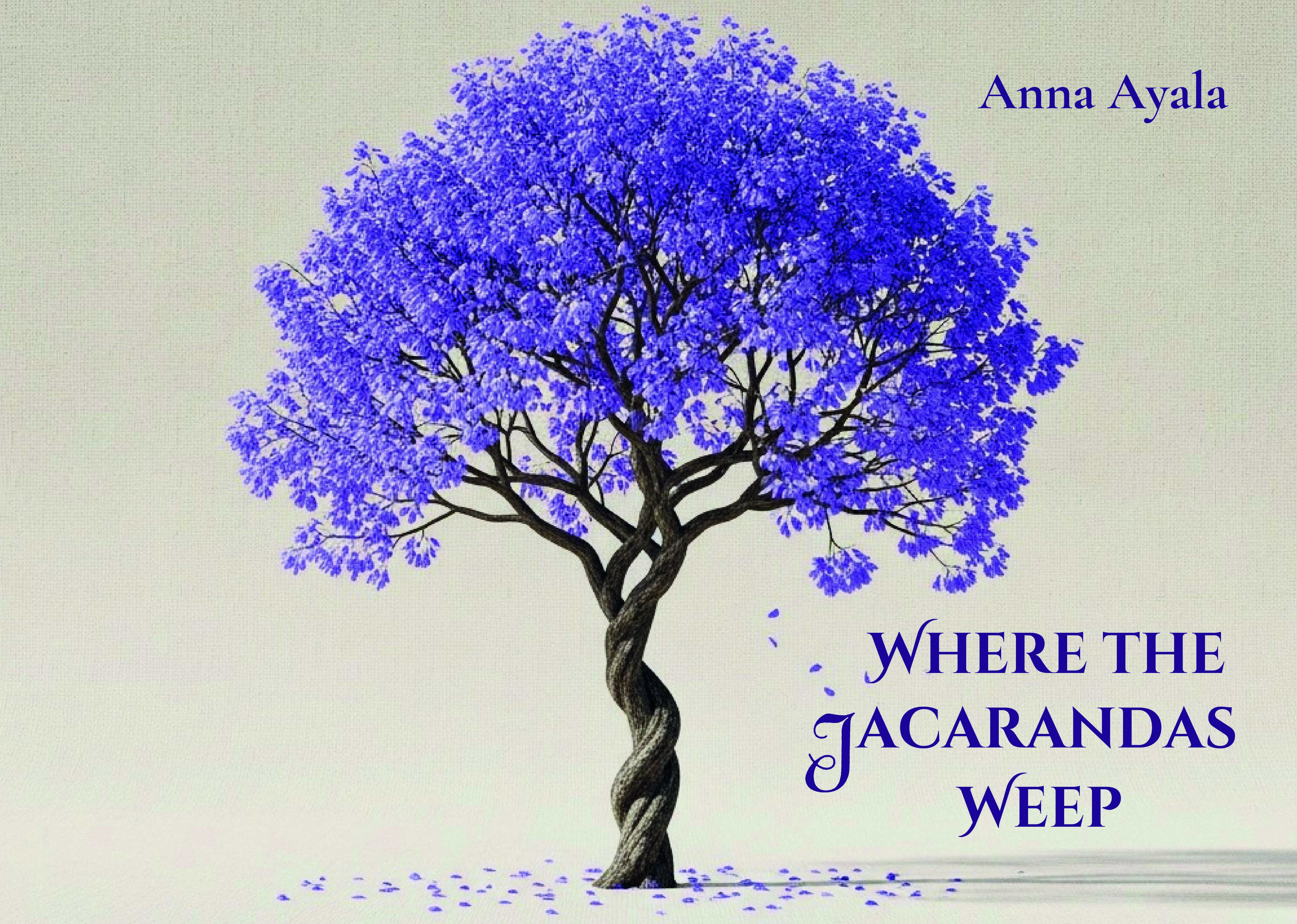 "Where the Jacarandas Weep" Book