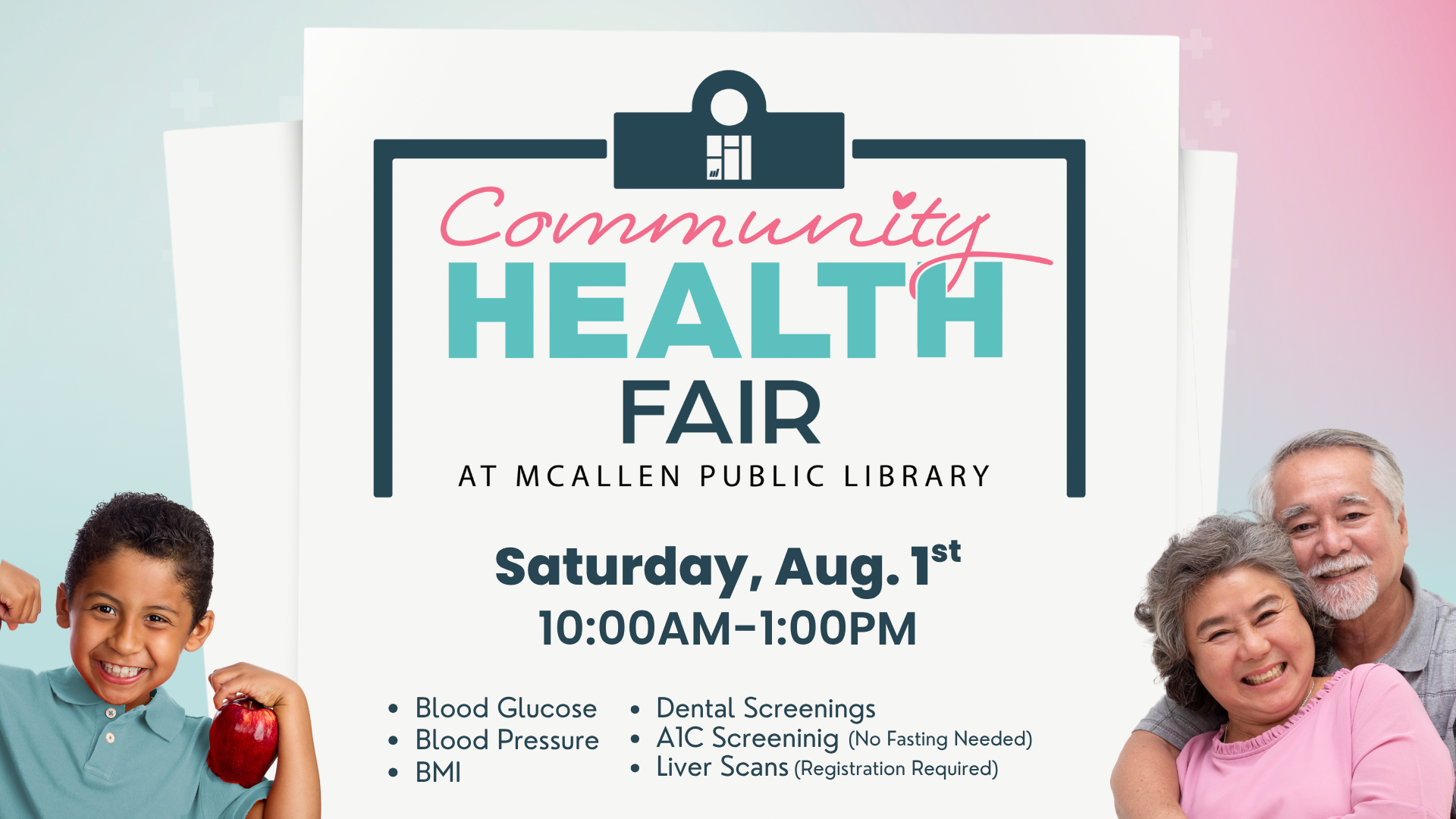 Promotional graphic for Community Health Fair featuring a clipboard design with event details. The fair takes place Saturday, August 1, from 10:00 a.m. to 1:00 p.m. and offers blood glucose, blood pressure, BMI, dental, A1C, and liver screenings.